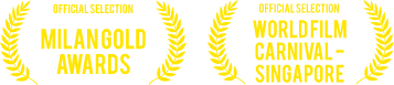 MILAN GOLD AWARDS, WORLD FILM CARNIVAL - SINGAPORE
